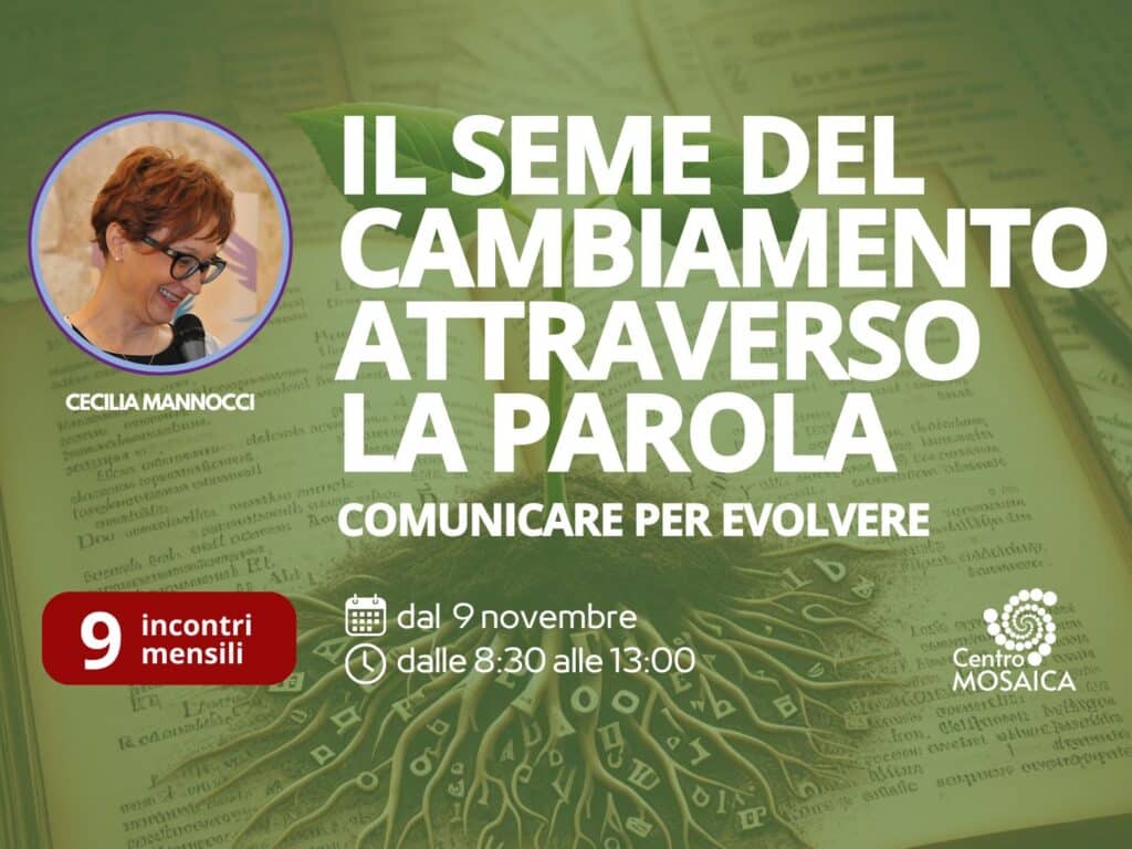 IL SEME DEL CAMBIAMENTO comunicare per evolvere