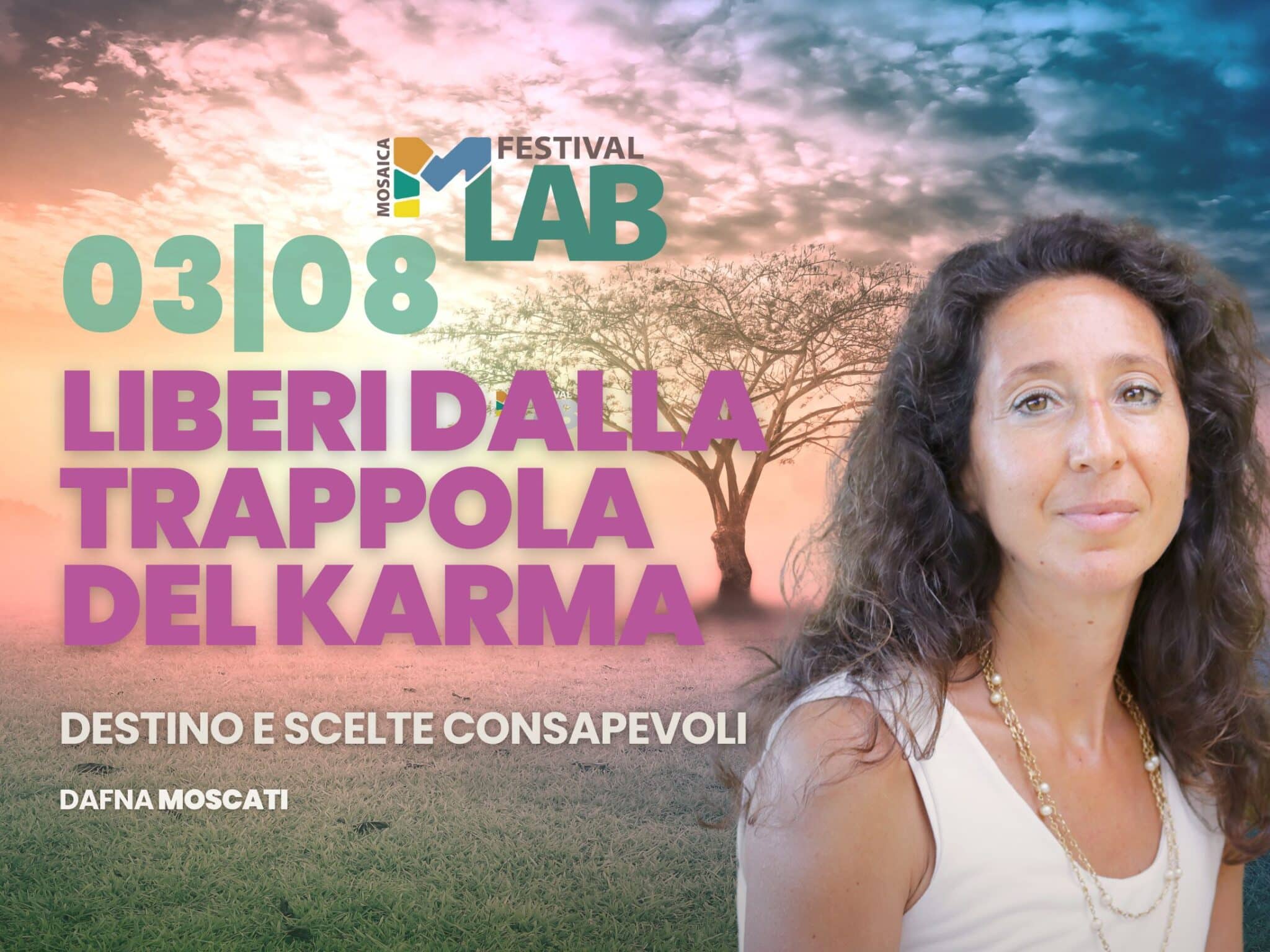 LIBERI DALLA TRAPPOLA DEL KARMA DAFNA
