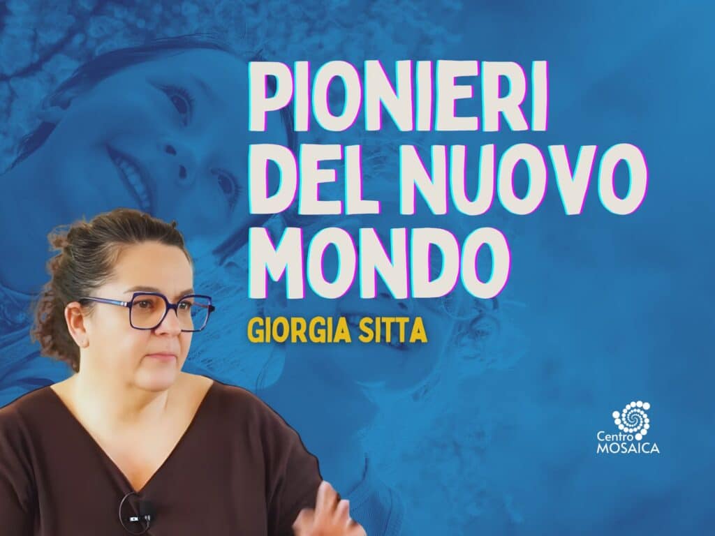 Giorgia Sitta - Pionieri del nuovo mondo