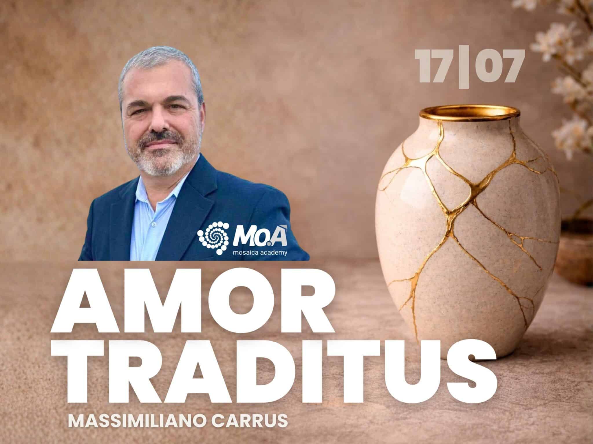 Amor Traditus Masterclass